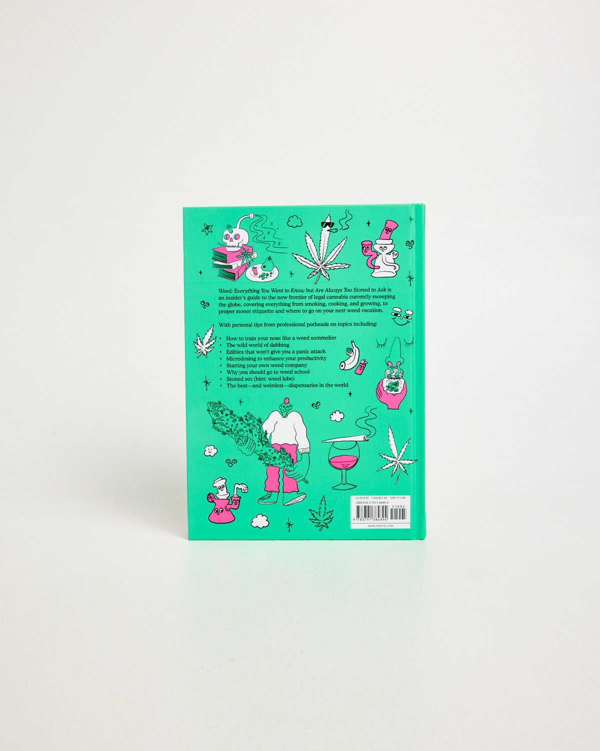 Weed: Everything You Want to Know But Are Always Too Stoned to Ask Book Assorted