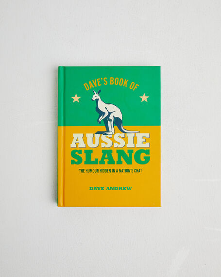 Dave's Book Of Aussie Slag