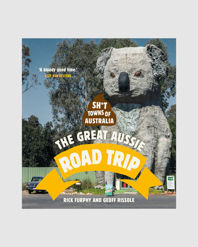 Shit Towns Of Australia: The Great Aussie Road Trip Book, hi-res image number null