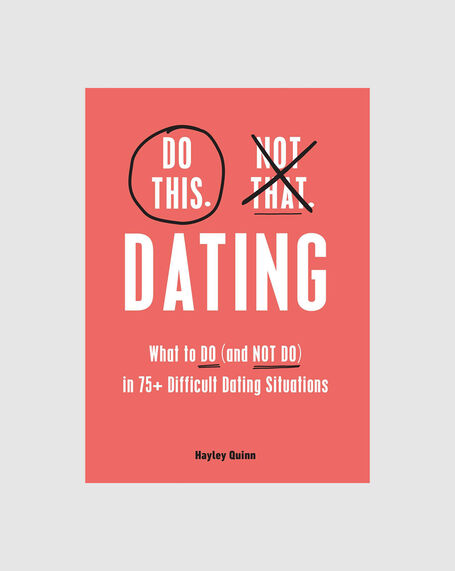Do This, Not That - Dating Book